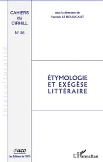 Étymologie et exégèse littéraire