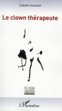 Le clown thérapeute