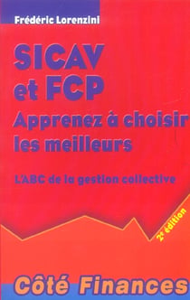 Sicav et fcp apprenez a choisir les meilleurs 2e