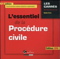 L'essentiel de la procédure civile 2016