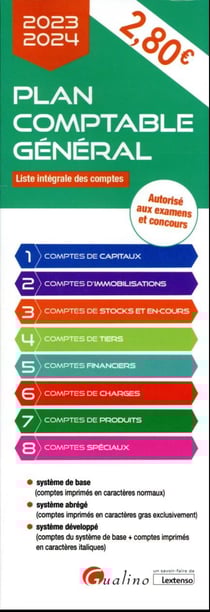 Plan comptable général : liste intégrale des comptes - autorisé aux examens et concours (édition 2023/2024)