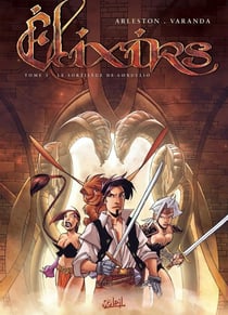 Elixirs Tome 1 - le sortilège de Loxullio