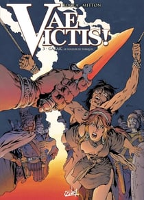 Vae victis Tome 3 : Garak, le voleur de torques