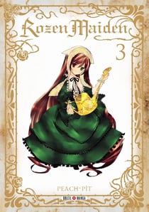 Rozen maiden Tome 3