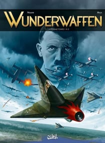 Wunderwaffen : Intégrale vol.1 : Tomes 1 à 3