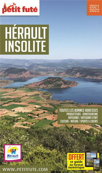 Guide Herault Insolite 2021/2022 Petit Futé