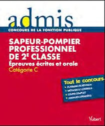 Sapeur-pompier professionnel de 2e classe - épreuves écrites et orale - catégorie C