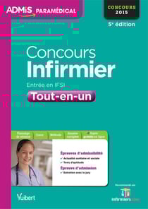 Concours infirmier IFSI - tout-en-un - concours 2015 (5e édition)