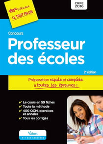 Concours professeur des écoles - préparation rapide et complète à toutes les épreuves (2e édition)