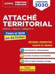 Concours attaché térritorial - concours externe, interne et 3e voie - le concours en 60 fiches (édition 2020)