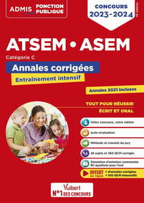 Concours ATSEM et ASEM : catégorie C - annales corrigées - agent (territorial) spécialisé des écoles (édition 2023/2024)