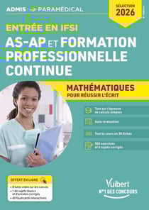 Entrée en IFSI Pour les AS-AP et formation professionnelle continue (FPC) : Mathématiques - 10 tutos offerts : Calcul - Sélection 2026