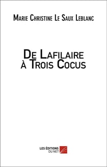 De lafilaire à trois cocus