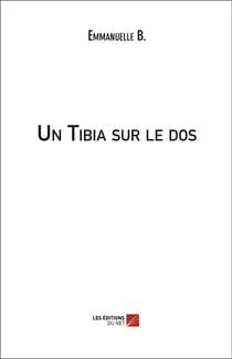 Un tibia sur le dos