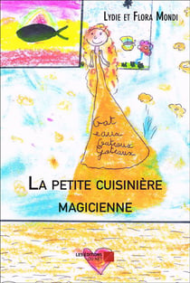 La petite cuisinière magicienne