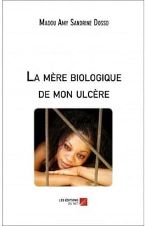 La mère biologique de mon ulcère