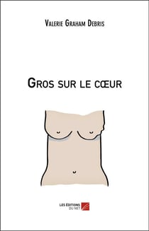 Gros sur le coeur