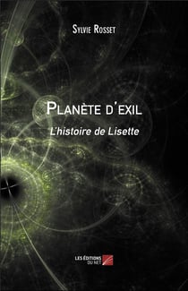 Planète d'exil - l'histoire de Lisette