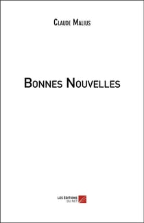 Bonnes nouvelles