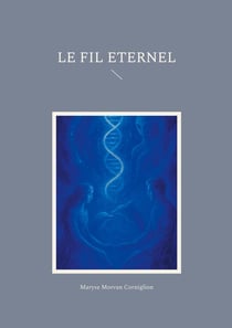 Le Fil Eternel