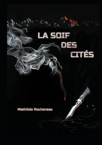 La soif des cités