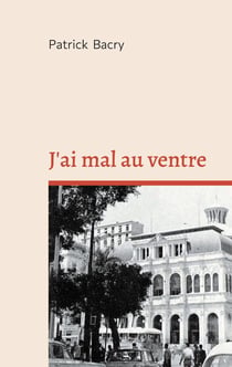 J'ai mal au ventre