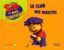 Le club des insectes