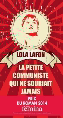 La Petite Communiste qui ne souriait jamais