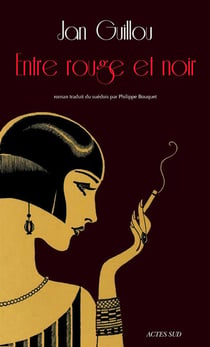 Entre rouge et noir - le siecle des grandes aventures - volume iii
