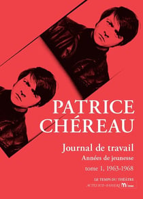 Journal de travail Tome 1 - années de jeunesse, 1963-1968