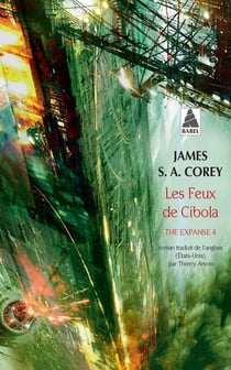 The Expanse Tome 4 : les feux de Cibola