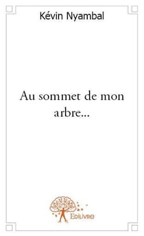 Au sommet de mon arbre...