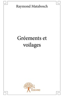 Gréements et voilages