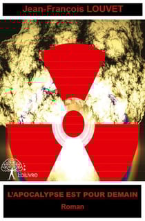 L'apocalypse est pour demain