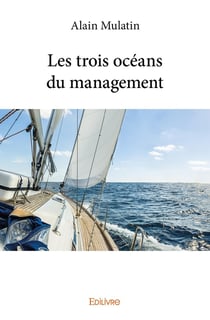 Les trois océans du management