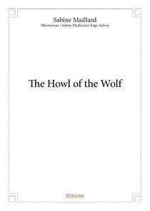 The howl of the wolf