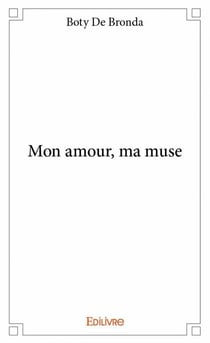 Mon amour, ma muse