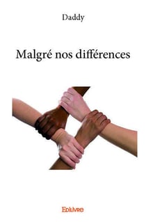 Malgré nos différences