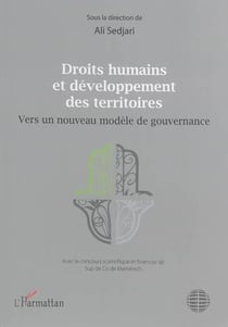 Droits humains et développement des territoires - vers un nouveau modèle de gouvernance