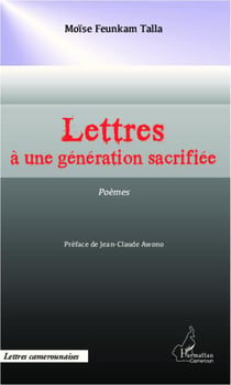Lettres à une génération sacrifiée