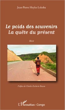 Poids des souvenris, la quête du présent