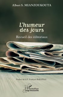 L'humeur des jours : recueil des éditoriaux