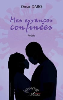 Mes errances confinées