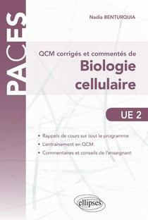 Ue2 - qcm corriges et commentes de biologie cellulaire