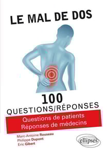 100 questions/réponses : le mal de dos en 100 questions/réponses