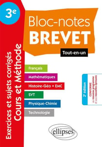 Brevet - 3e - exercices et sujets corrigés, cours et méthode - tout-en-un (2e édition)