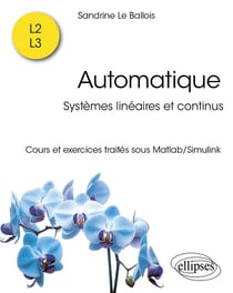 Automatique : Systèmes linéaires et continus