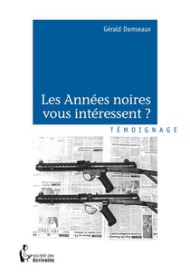 Les années noires vous intéressent ?