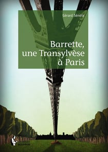 Barrette, une transylvèse à paris
