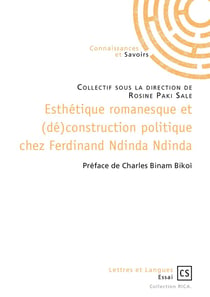 Esthetique romanesque et (de) construction politique chez ferdinand ndinda ndinda